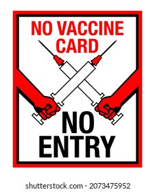 No Vaccine Card - No Entry. Door sticker with rules in pandemic period