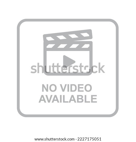 No video available sign isolated on white background vector illustration.