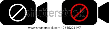 no video camera icon set. Video recording prohibited icons. Prohibited symbol sign set. prohibit icon logo collection. Stop photograph warning symbol
