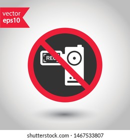 No video camera vector sign. Forbidden recording icon. Prohibited video  icon. Warning, caution, attention, restriction. No rec icon. EPS 10 flat symbol.