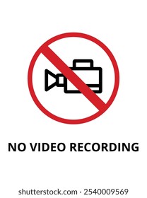 No Video Recording Sign Design for Privacy Zones and Restricted Areas