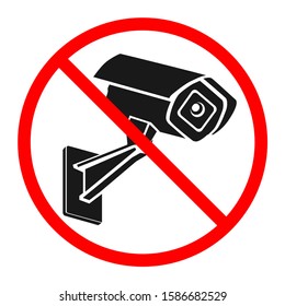 No video security at facility. Concept of uncontrolled access. black silhouette of CCTV camera is crossed out by red stop sign on white background