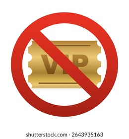 No VIP Access Icon Cancel Golden Ticket Concept.vector illustration