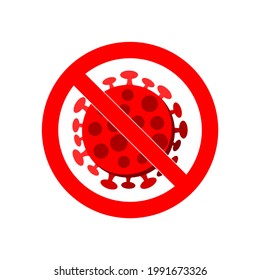 no virus sign, symbol, icon. stop virus spread. stop covid - 19.