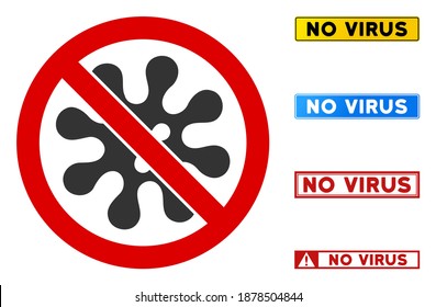 No Virus sign with titles in rectangular frames. Illustration style is a flat iconic symbol inside red crossed circle on a white background. Simple No Virus vector sign, designed for rules,