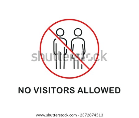 No visitors allowed. Illustration vector