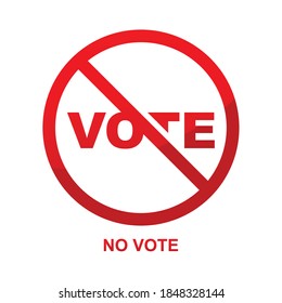 No vote sign isolated on white background vector illustration.