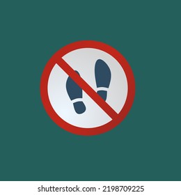 No Walking Prohibition Sign. No Shoes , Do Not Sign, Circle Backslash Symbol, Prohibited, Imprint Soles Shoes Sign Icon. Shoe Print Symbol. Do Not Stay. Red Prohibition Sign. Stop Symbol