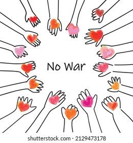 NO WAR and hands with hearts  frame illustration, vector