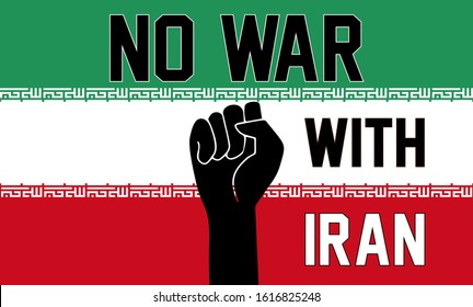 No war with Iran vector illustration on Iran flag background. flat illustration of anti-war banners. vector illustration EPS 10.