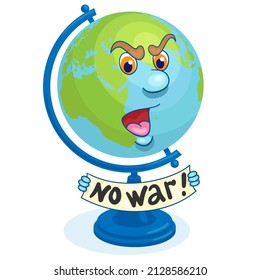 No war! Model of the Earth with a banner against the war in the hands. In cartoon style. Isolated on white background. Vector illustration