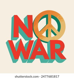 No War Peace Sign Graphic in Retro Style advocates peace and solidarity through vintage design