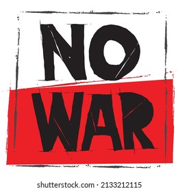 no war poster with grunge style