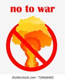 No to war poster or sign template. Nuclear explosion and power plant. Vector template in flat style isolated on white background. Eps10.