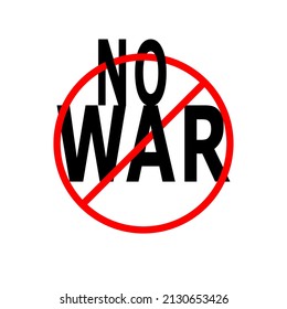 No War Sign Text Lettering Concept Stock Vector (Royalty Free) 2130653426