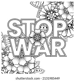 No war and stop war banner or card template with mehndi flower