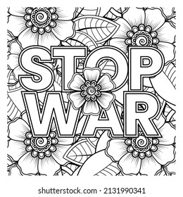No war and stop war banner or card template with mehndi flower