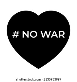 No war text. Peace concept. No war icon. Save Ukraine. Vector illustration