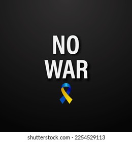 No War in Ukraine. Anti War Call with the Smbol of Peace with Blue and Yellow Silk Ribbon. Ukranian Flag Colors. Struggle, Protest, Support Ukraine, Slogan. Vector Illustration