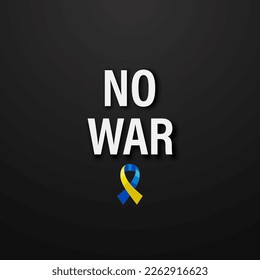 No War in Ukraine. Anti War Call with the Smbol of Peace with Blue and Yellow Silk Ribbon. Ukranian Flag Colors. Struggle, Protest, Support Ukraine, Slogan. Vector Illustration