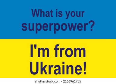 No war in Ukraine. The concept of the Ukrainian and Russian military crisis, the conflict between Ukraine and Russia. Lettering Support, Pray, Superpower, Peace, Freedom
