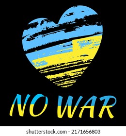 No war. Ukraine flag backgrounds, symbol of peace and freedom. National blue-yellow sign of independence, backdrop. Brush painted grunge banner. Isolated. Vecor illustration