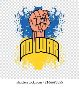 no war in Ukraine, raised fist as a symbol of resistance