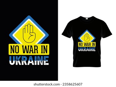No war in Ukraine tshirt design