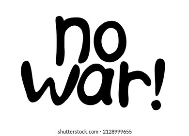 No War Vector Inscription Doodle Handwritten Stock Vector (Royalty Free ...