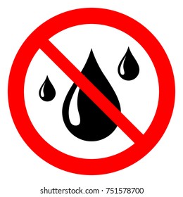 No water resistant, no waterproof warning sign, vector illustration.