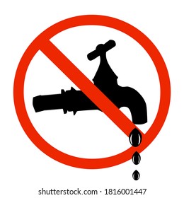 No water tap sign isolated on white background. Not drinking water icon. Concept on the water saving, conservation of natural resources.Simple flat round silhouette pictogram.Stock vector illustration