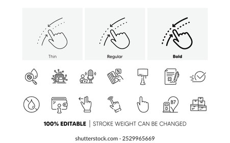 No waterproof, Diesel station and Reject file line icons. Pack of Checkbox, Distribution, Table lamp icon. Wholesale goods, Podcast, Swipe up pictogram. Touchscreen gesture, Wallet. Line icons. Vector