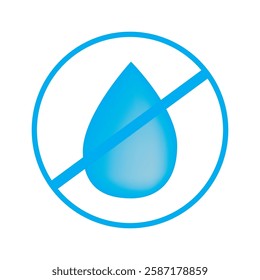 No watertight warning sign. Vector illustration. No water drop sign icon. Blue prohibition sign. Stop symbol.