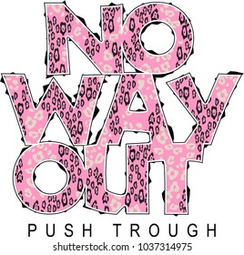 no way out vector t-shirt design on the white background