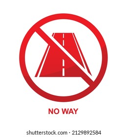 No Way Sign Isolated On White Background Vector Illustration.