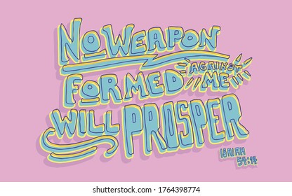 No Weapon Formed Against Me Shall Prosper Isaiah 54:17 Bible Verse Vector
