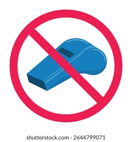 No whistle sign vector, forbidden whistle icon, whistle not allowed symbol, prohibited whistle area sign, no whistling allowed graphic