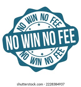 No win no fee grunge rubber stamp on white background, vector illustration