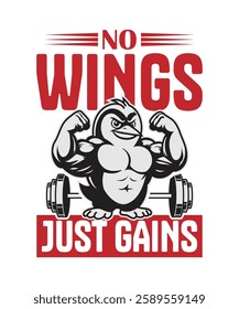 No Wings Just Gains – Funny Gym Lifting T-Shirt