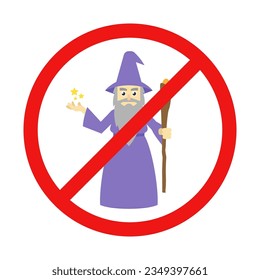 No Wizard Sign on White Background