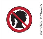 No Women Allowed Sign Vector,
.Prohibited Woman Silhouette Sign
