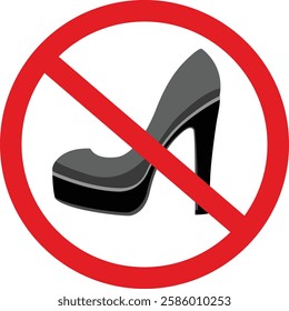 No Women's Heeled Shoe, Prohibited shoe vector icon. No shoes icon. Forbidden shoe icon. No shoes sign. Warning, caution, attention, restriction, danger flat sign design symbol pictogram, Prohibition 