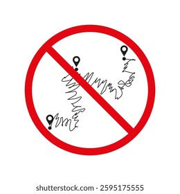 No wrong route icon. Location marker symbol. Crossed out sign. Vector warning.