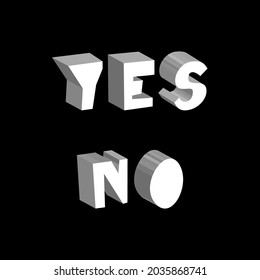 NO and YES card, print or poster. Bright symbols for your design. 3D vector illustration. 