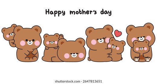 No1.Set de ursinho de pelúcia mãe bonito e urso bebê em vários poses.Mother day.Love.Heart.Wild personagem de animal design.Kawaii.Vetor.Illustration.