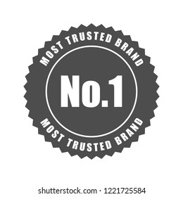 No.1 most trusted brand word on circle jagged edge badge vector. Minimalist style, Simple design, black and white color.