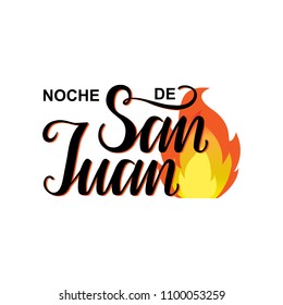 Noche de San Juan. Night of Saint John in Spanish language. Vector illustration background.Name of Saint John the Baptist in Spanish language. 