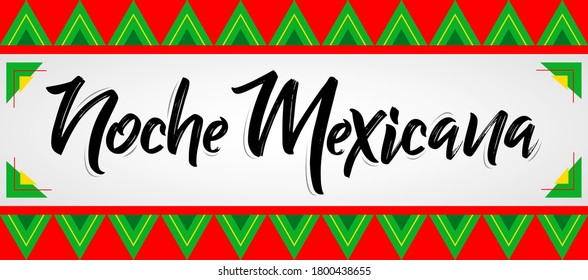 Noche Mexicana, Mexican Night spanish text, vector celebration design.