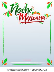 Noche Mexicana, Mexican Night spanish text, vector celebration template.