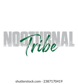 nocturnal tribe text on white background.